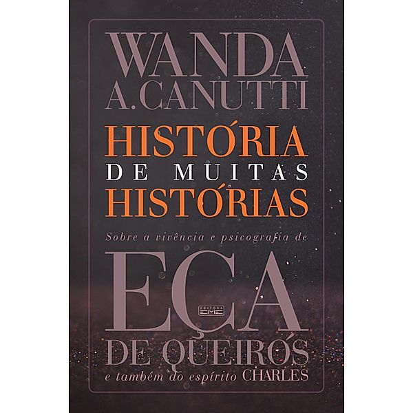 História de muitas histórias, Wanda A. Canutti