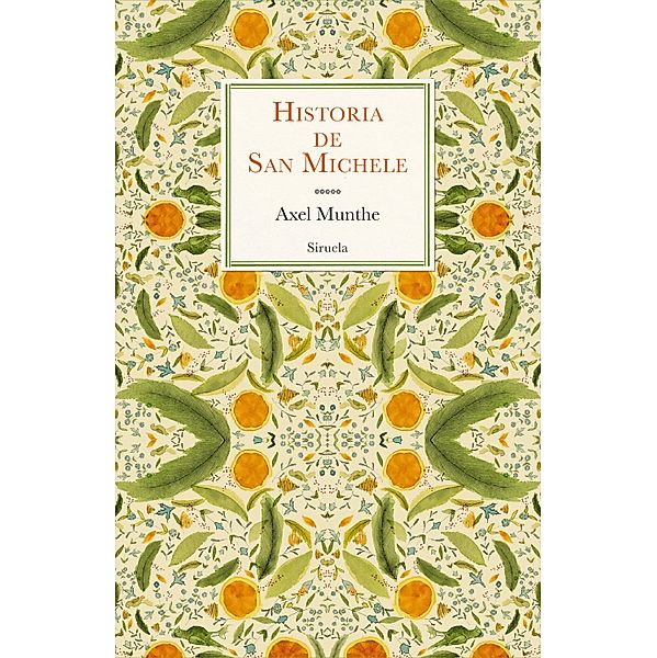 Historia de San Michele / Libros del Tiempo Bd.413, Axel Munthe