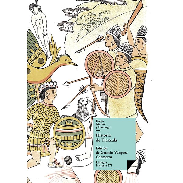 Historia de Tlaxcala / Historia Bd.271, Diego Muñoz Y Camargo