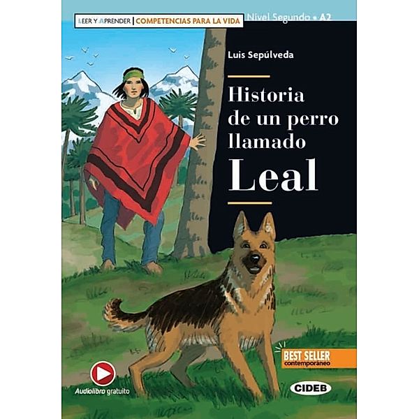 Historia de un perro llamado Leal, Luis Sepúlveda