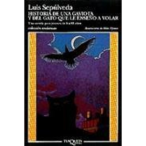 Historia de una gaviota y del gato que le endeno a volar, Luis Sepulveda