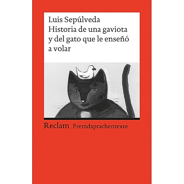 Historia de una gaviota y del gato que le enseno a volar, Luis Sepúlveda