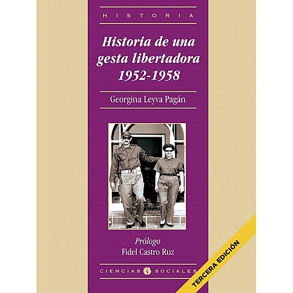 Historia de una gesta libertadora 1952-1958, Georgina Leyva Pagán