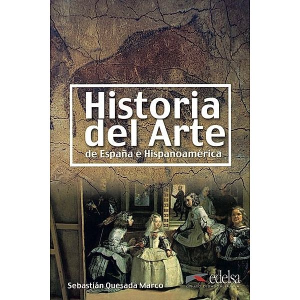 Historia del arte de España e Hispanoamérica