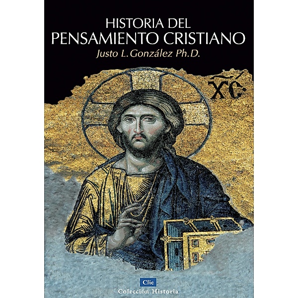 Historia del pensamiento cristiano, Justo Luis González García