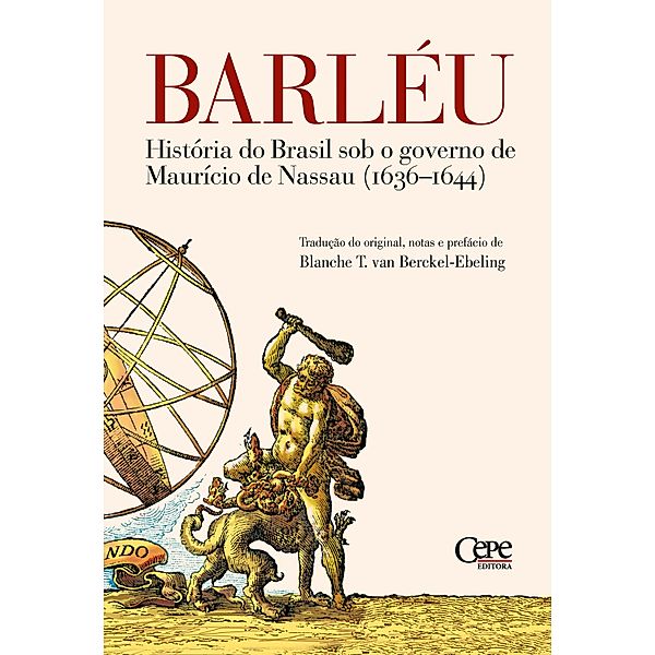 História do Brasil sob o governo de Maurício de Nassau, Gaspar Barléu