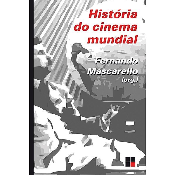 História do cinema mundial, Fernando Mascarello