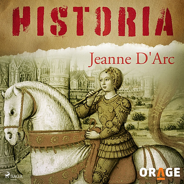 Historia - Jeanne D'Arc, Orage