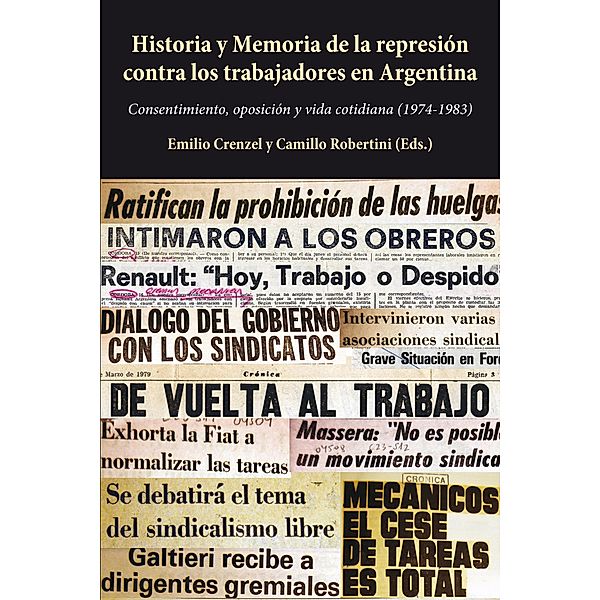 Historia y Memoria de la represión contra los trabajadores en Argentina