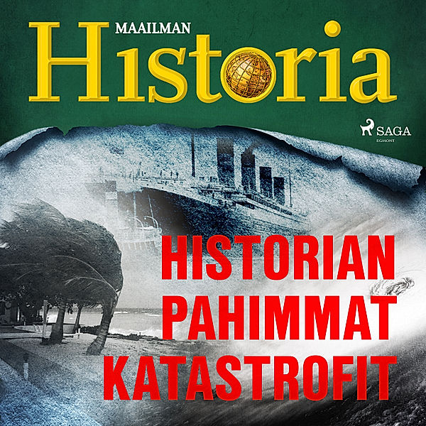 Historian käännekohtia - 22 - Historian pahimmat katastrofit, Maailman Historia