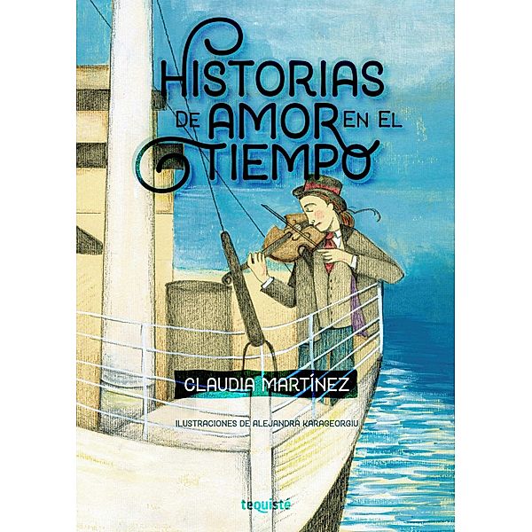 Historias de amor en el tiempo, Claudia Martínez