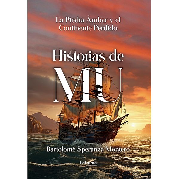 Historias de Mu, Bartolomé Speranza Montero