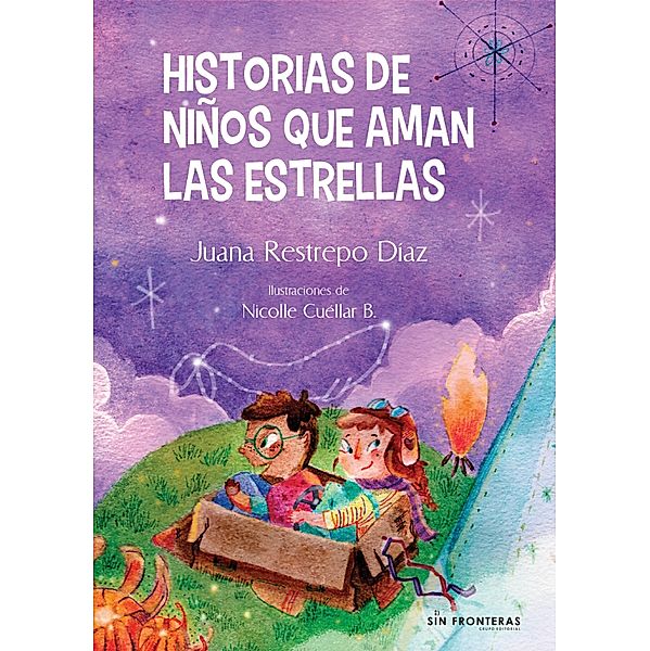 Historias de niños que aman las estrellas, Juana Restrepo Diaz