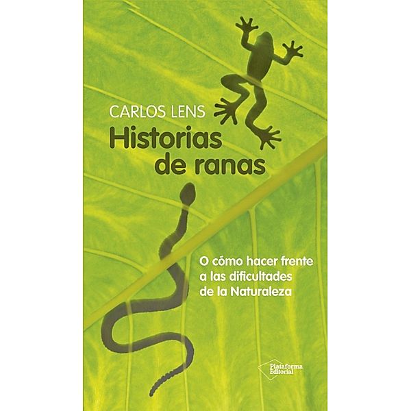 Historias de ranas, Carlos Lens