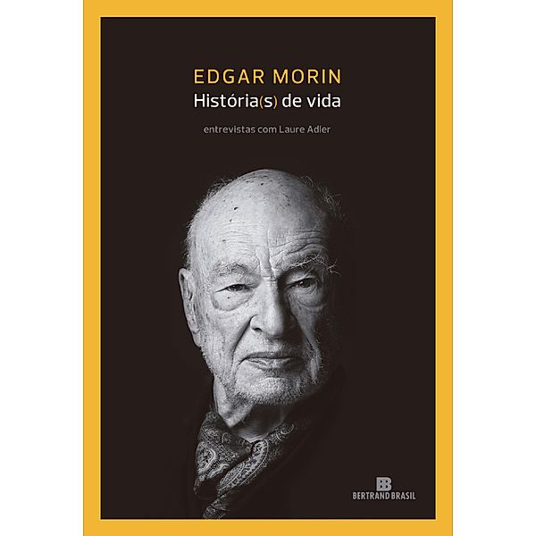 História(s) de vida, Edgar Morin