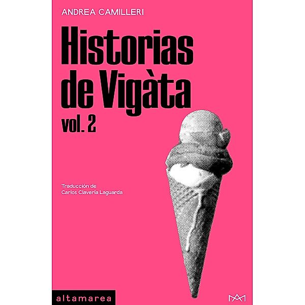 Historias de Vigàta vol. 2 / Narrativa Bd.28, Andrea Camilleri