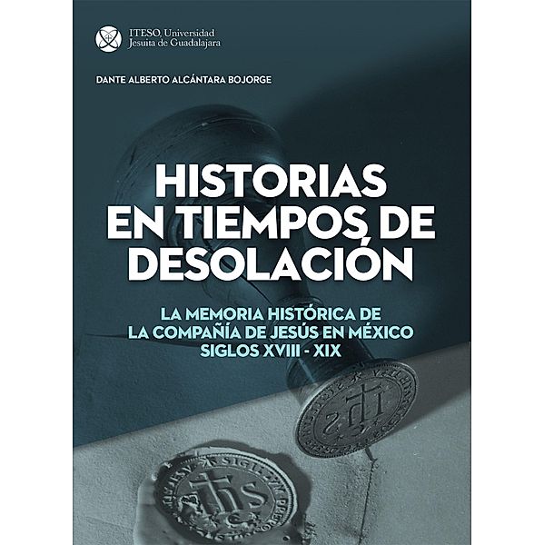 Historias en tiempos de desolación, Dante Alberto Alcántara Bojorge