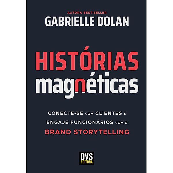 Histórias Magnéticas, Gabrielle Dolan
