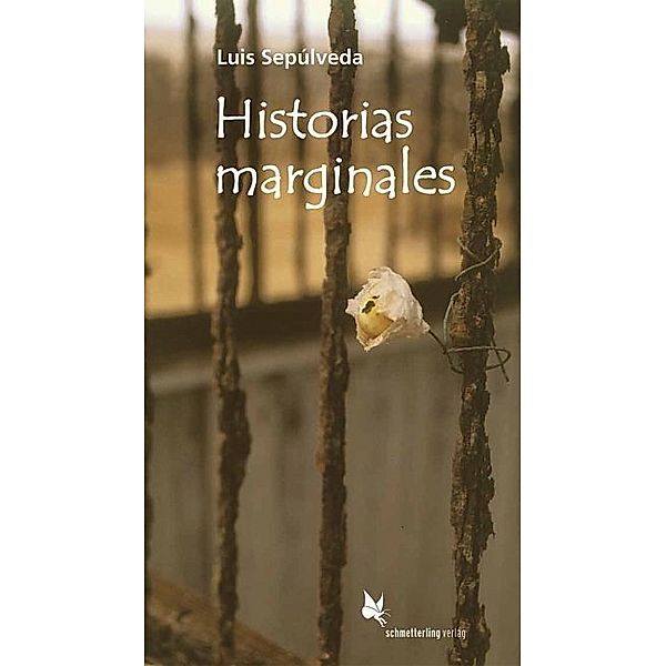 Historias marginales, Luis Sepúlveda