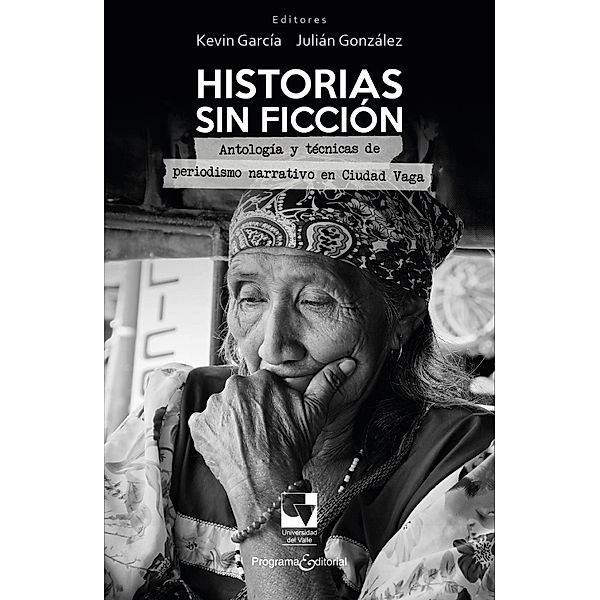 Historias sin ficción / Artes y Humanidades, Kevin García