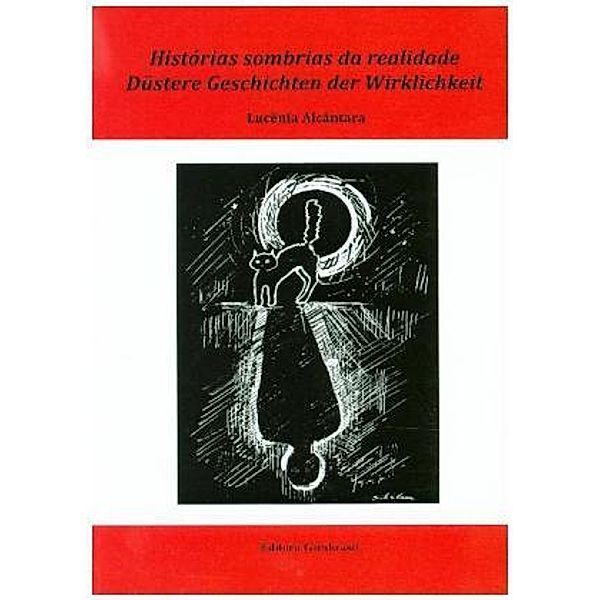 Histórias sombrias da realidade, Alcântara Lucênia