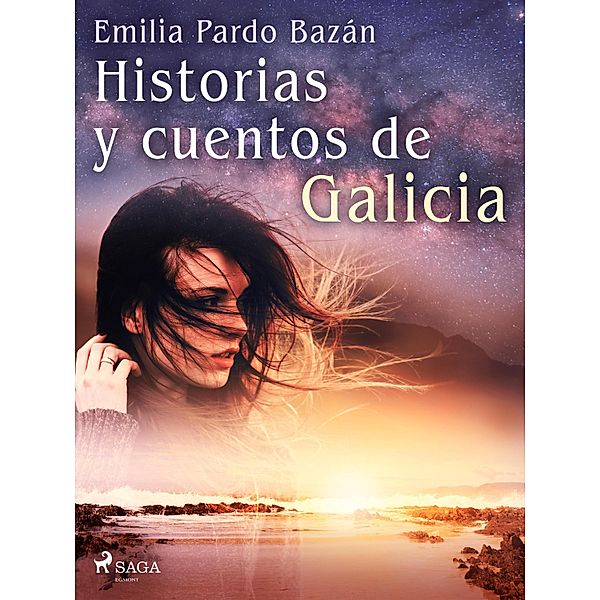 Historias y cuentos de Galicia, Emilia Pardo Bazán