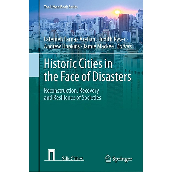 Historic Cities in the Face of Disasters / The Urban Book Series