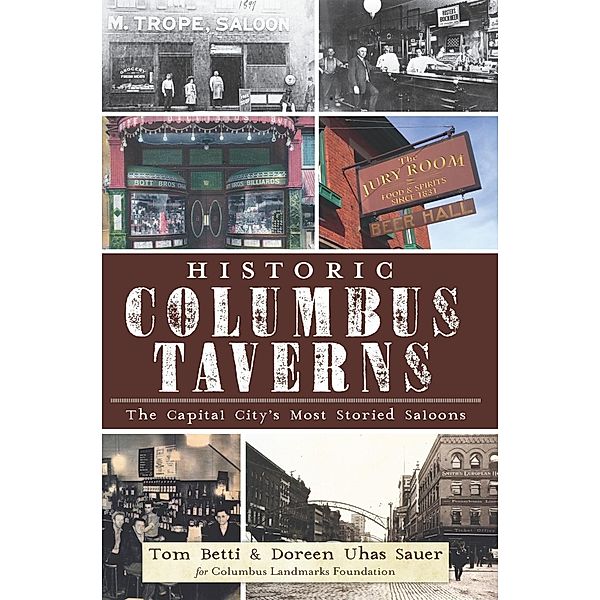 Historic Columbus Taverns, Tom Betti