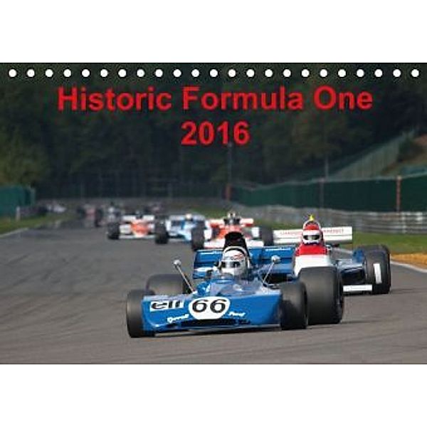 Historic Formula One 2016 (Tischkalender 2016 DIN A5 quer), Markus Faber