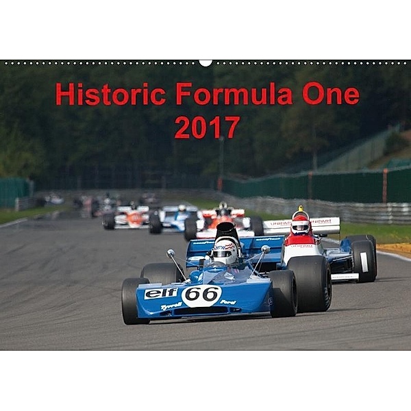 Historic Formula One 2017 (Wandkalender 2017 DIN A2 quer), Markus Faber