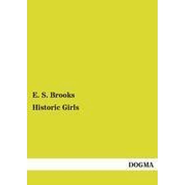 Historic Girls, E. S. Brooks