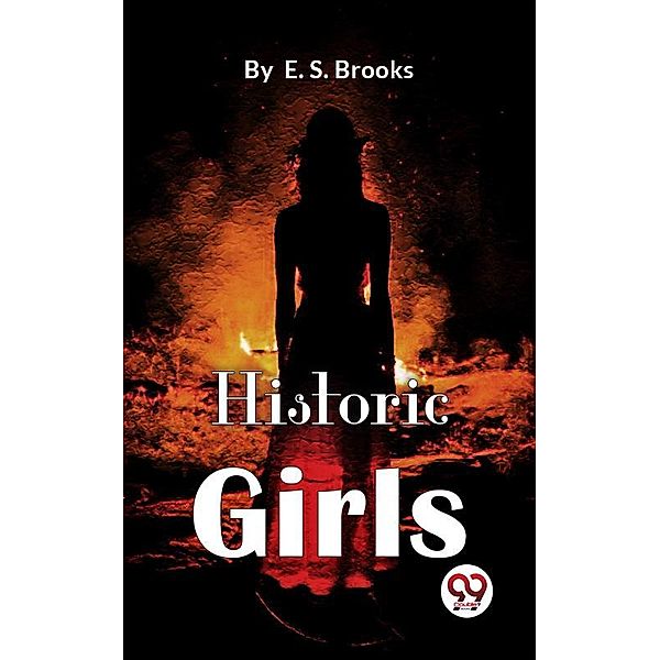 Historic Girls, Elbridge S. Brooks