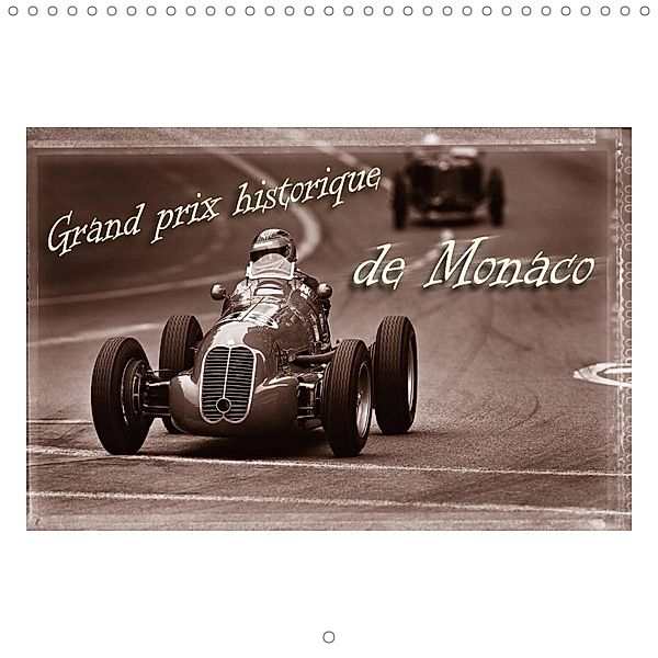 Historic Grand Prix of Monaco (Wall Calendar 2022 300 × 300 mm Square), Stefan Bau