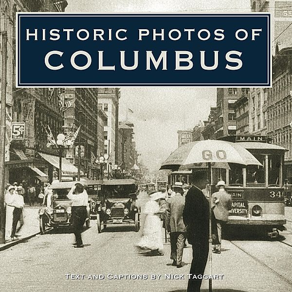 Historic Photos of Columbus / Historic Photos