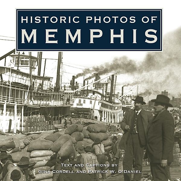 Historic Photos of Memphis / Historic Photos