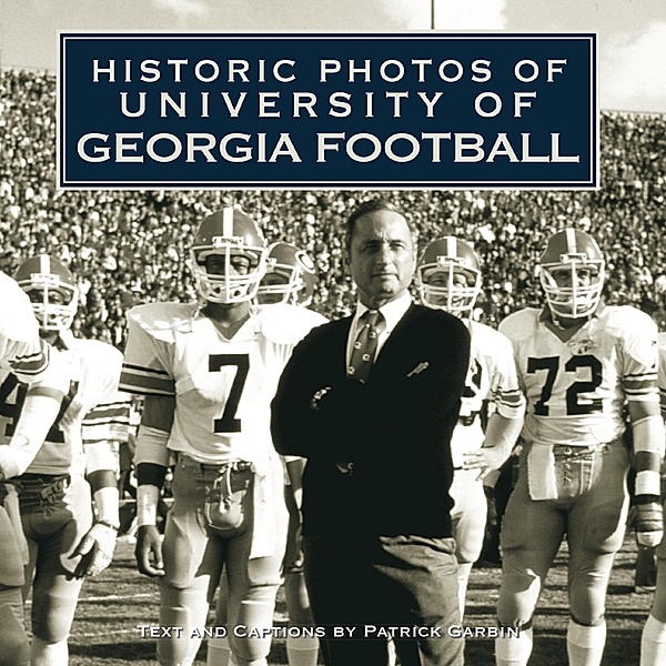 Historic Photos of University of Georgia Football / Historic Photos