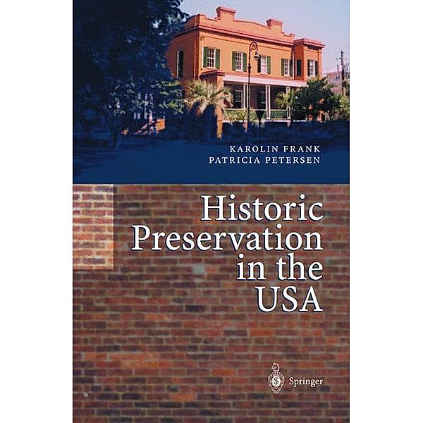 Historic Preservation in the USA, Karolin Frank