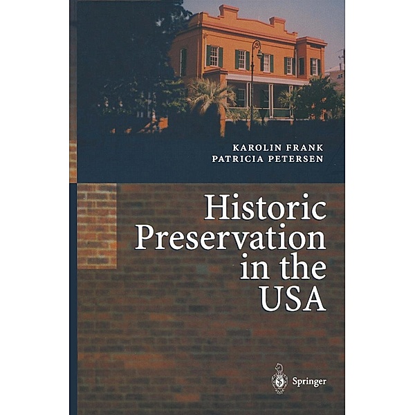 Historic Preservation in the USA, Karolin Frank