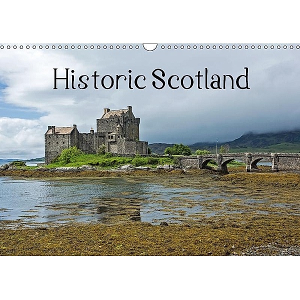 Historic Scotland (Wall Calendar 2017 DIN A3 Landscape), Andrea Potratz