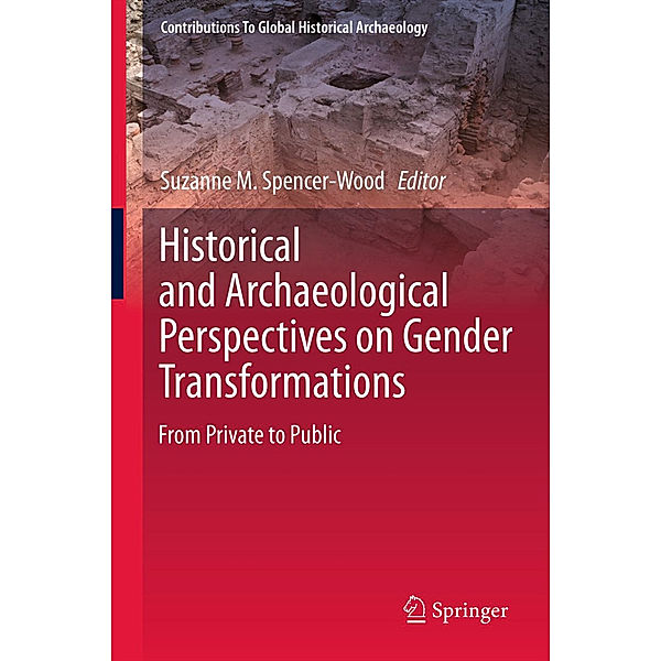 Historical and Archaeological Perspectives on Gender Transformations