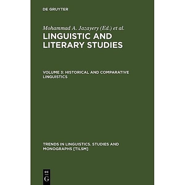 Historical and Comparative Linguistics / Trends in Linguistics. Studies and Monographs [TiLSM] Bd.9