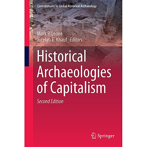 Historical Archaeologies of Capitalism