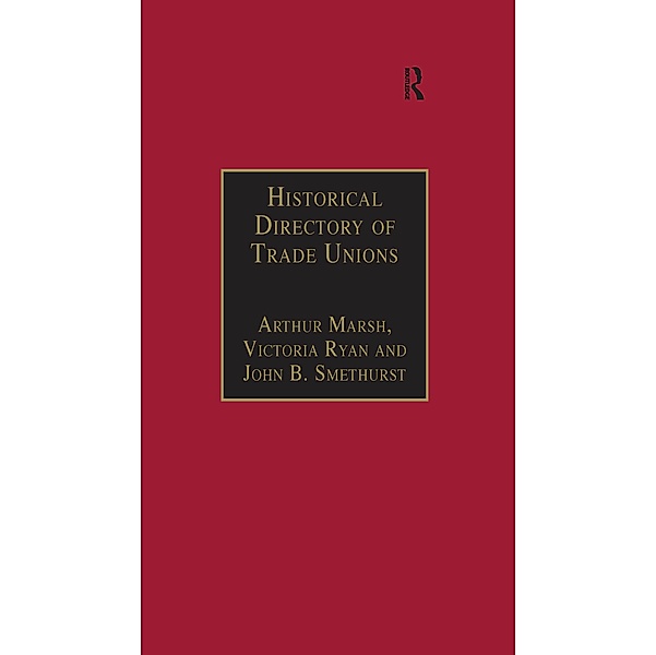 Historical Directory of Trade Unions, Arthur Marsh, Victoria Ryan