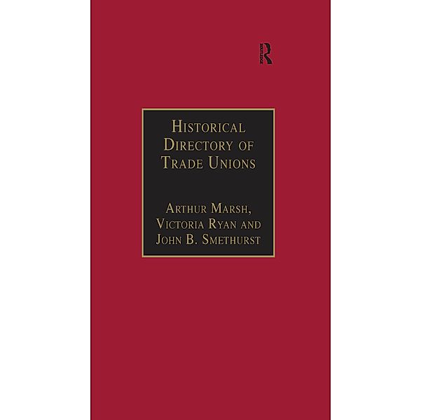 Historical Directory of Trade Unions, Arthur Marsh, Victoria Ryan