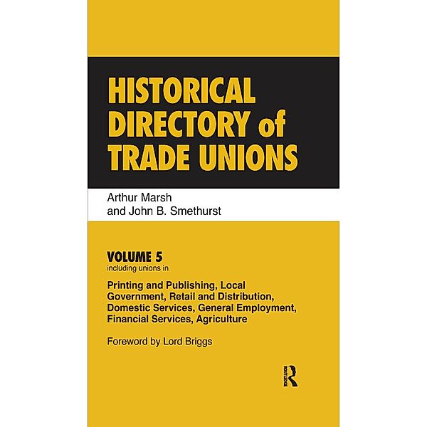 Historical Directory of Trade Unions, Arthur Marsh