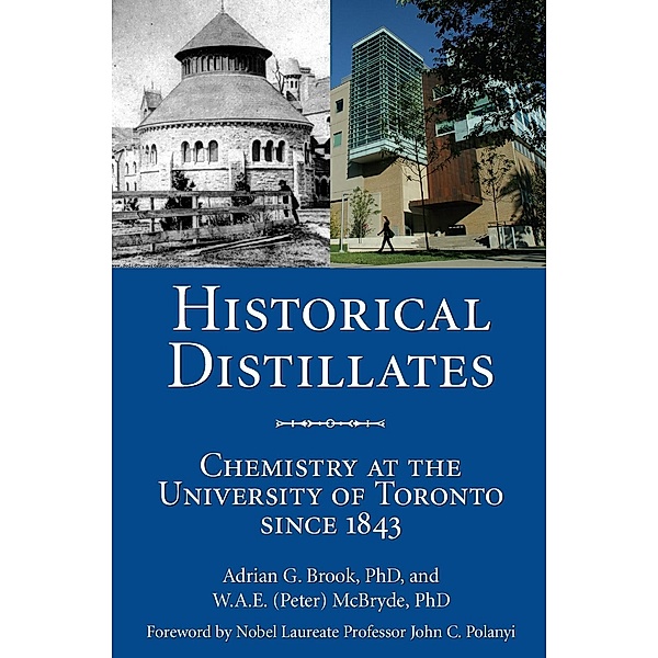 Historical Distillates, Adrian G. Brook, W. A. E. (Peter) McBryde