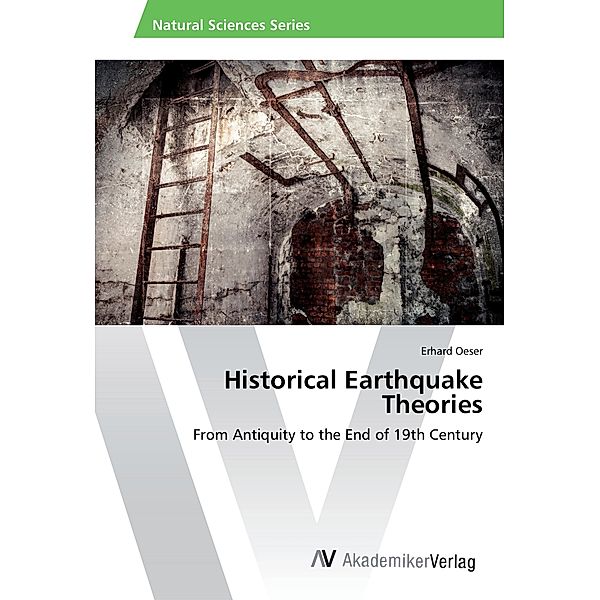 Historical Earthquake Theories, Erhard Oeser