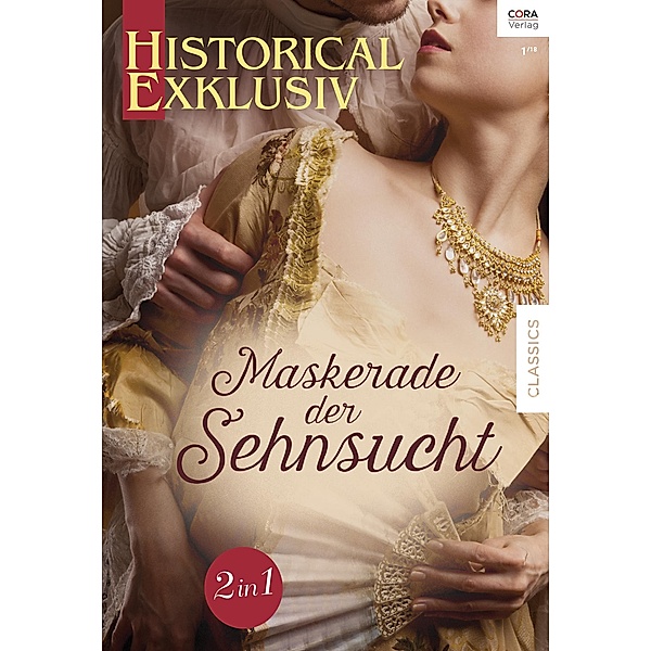 Historical Exklusiv Band 69 / Historical Exklusiv Bd.0069, Deloras Scott, Helen Dickson