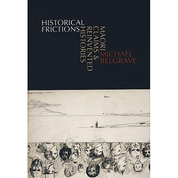 Historical Frictions, Michael Belgrave