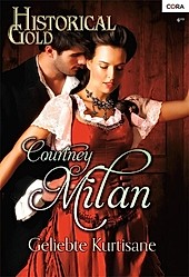 Historical Gold: 0262 Geliebte Kurtisane - eBook - Courtney Milan,